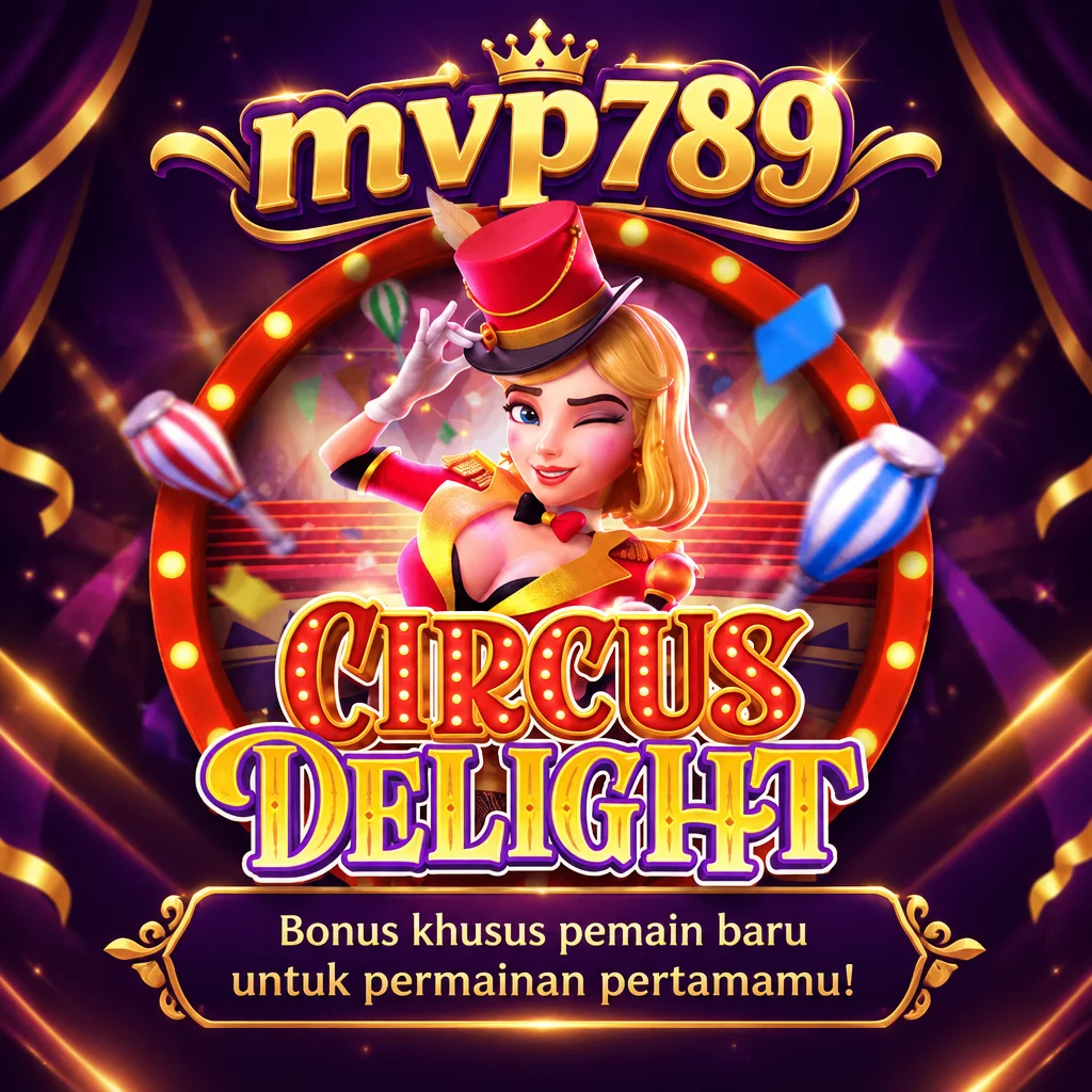 mvp789 · Circus Delight